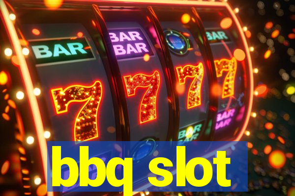 bbq slot