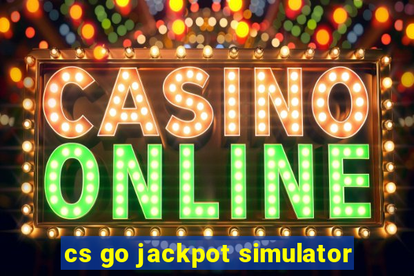 cs go jackpot simulator