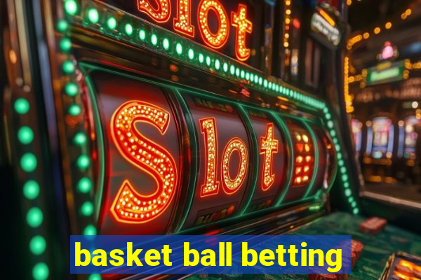 basket ball betting