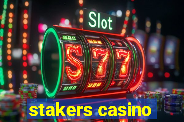 stakers casino