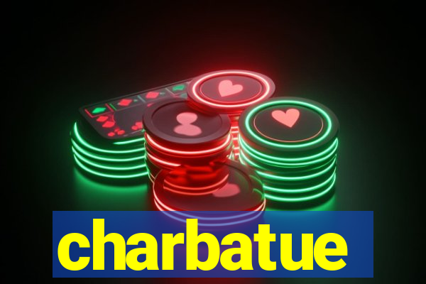 charbatue