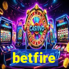 betfire