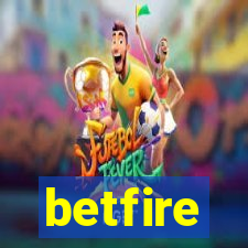 betfire