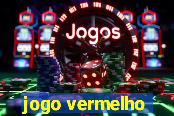 jogo vermelho