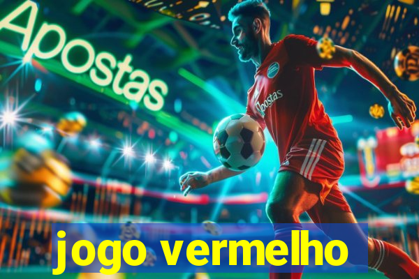 jogo vermelho