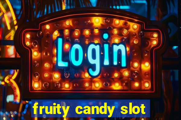 fruity candy slot