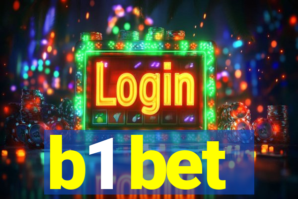 b1 bet