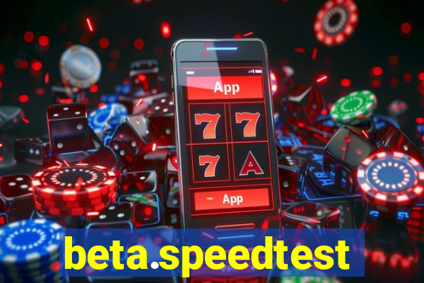 beta.speedtest