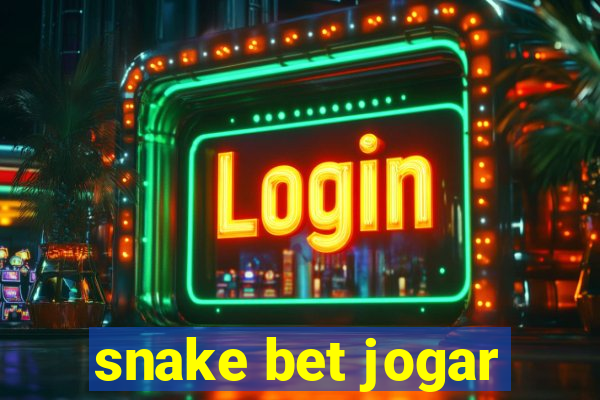 snake bet jogar