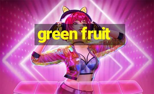 green fruit