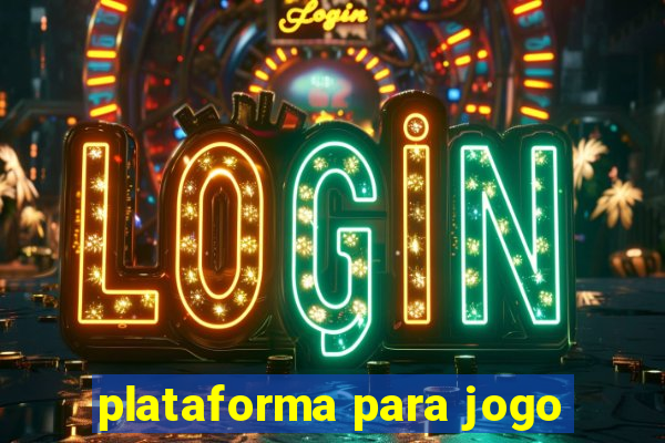 plataforma para jogo