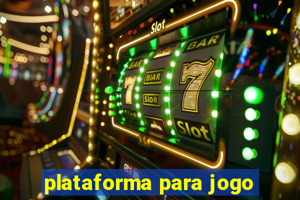 plataforma para jogo