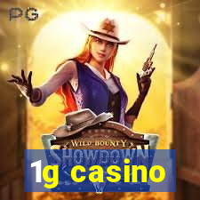 1g casino