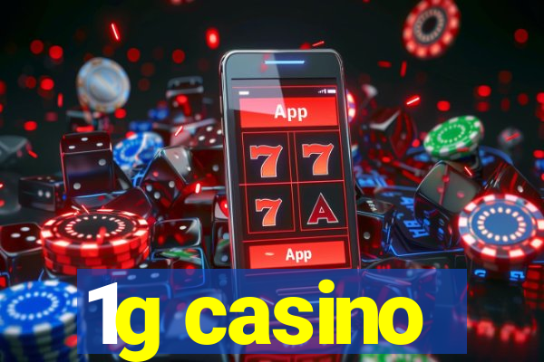 1g casino