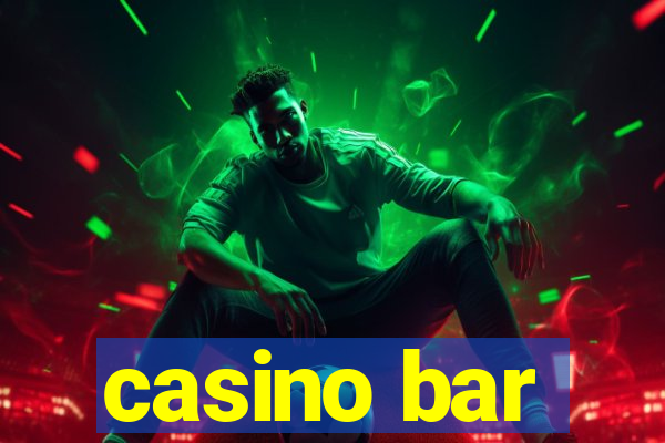 casino bar