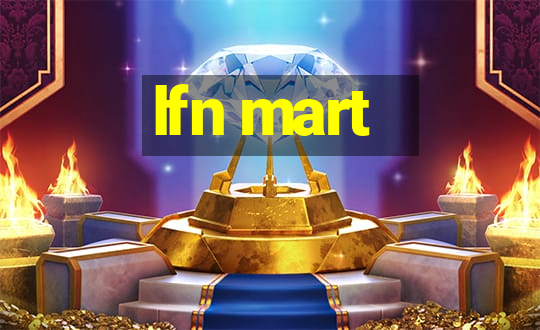 lfn mart