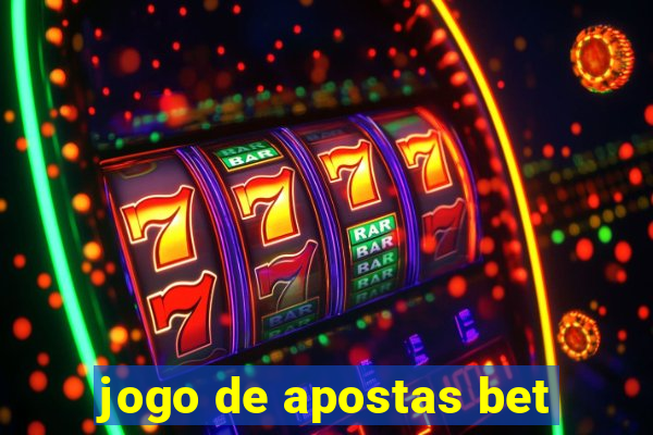 jogo de apostas bet