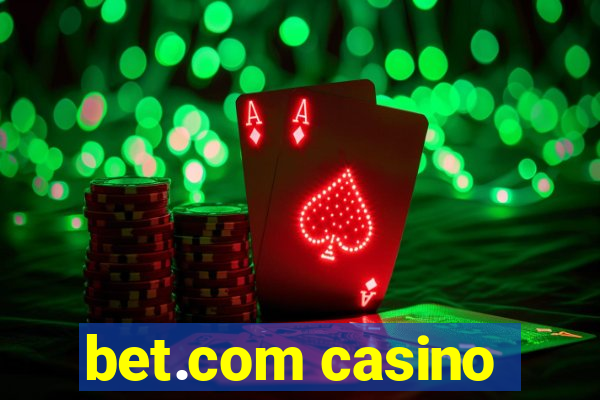 bet.com casino