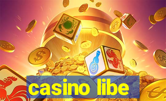 casino libe