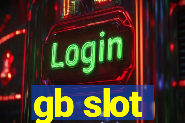 gb slot