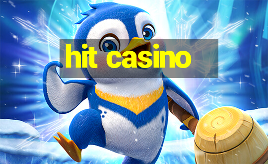 hit casino