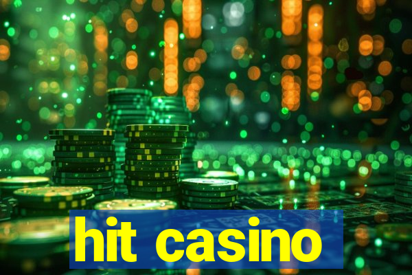 hit casino