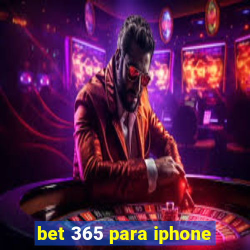 bet 365 para iphone