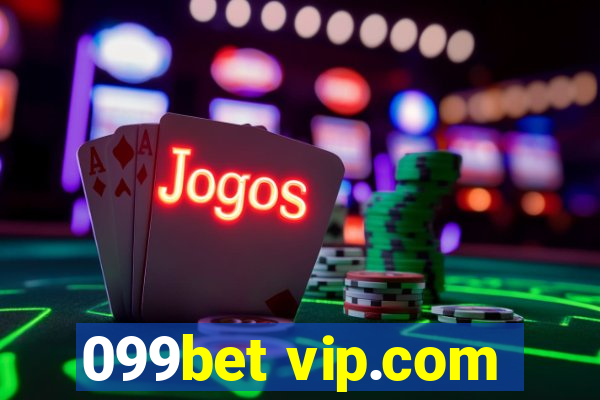 099bet vip.com