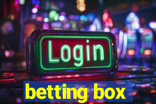 betting box