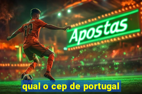 qual o cep de portugal