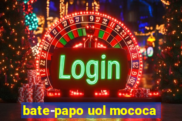 bate-papo uol mococa