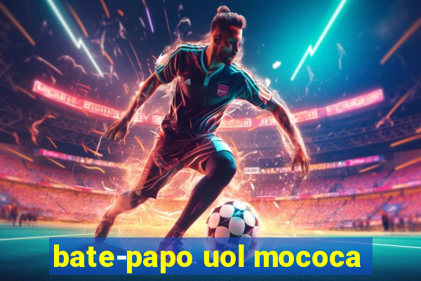 bate-papo uol mococa