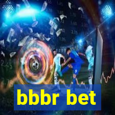 bbbr bet