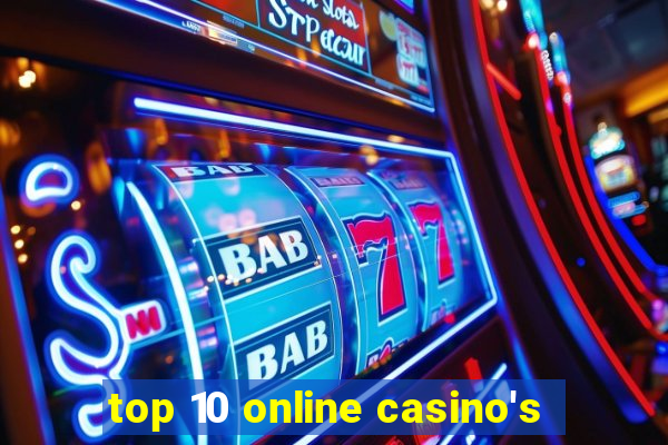 top 10 online casino's