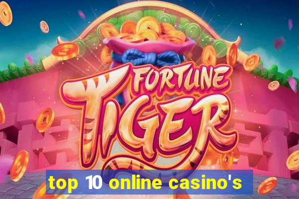 top 10 online casino's