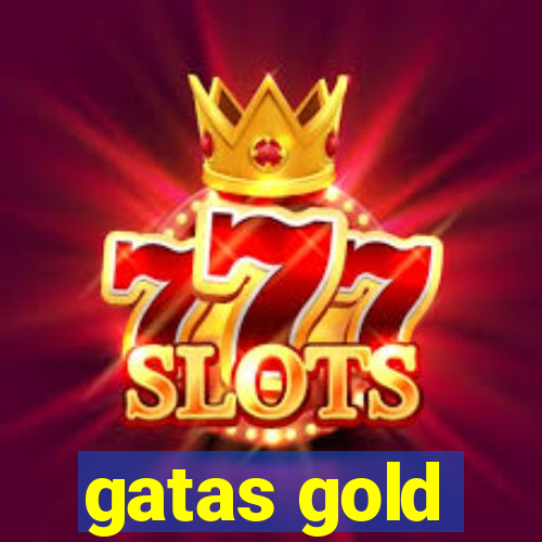 gatas gold