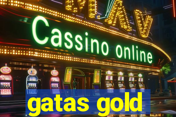 gatas gold