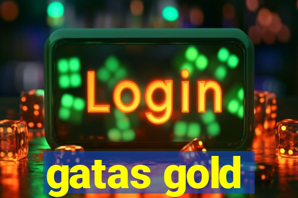 gatas gold