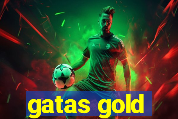 gatas gold