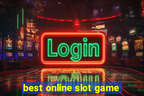 best online slot game