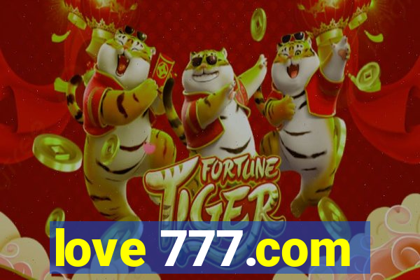 love 777.com