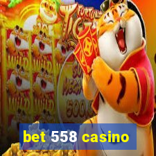 bet 558 casino