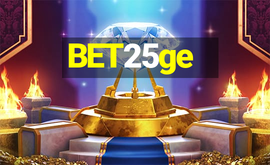 BET25ge