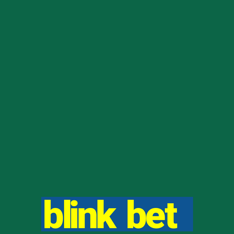 blink bet