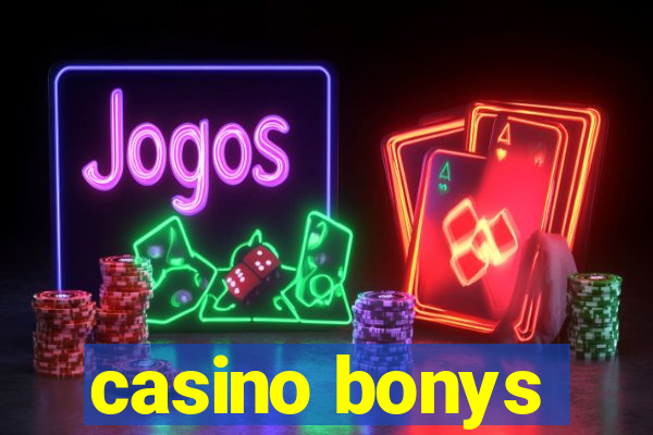 casino bonys