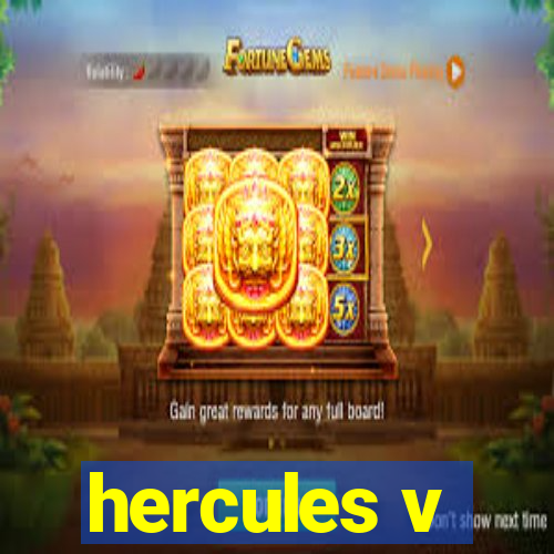 hercules v