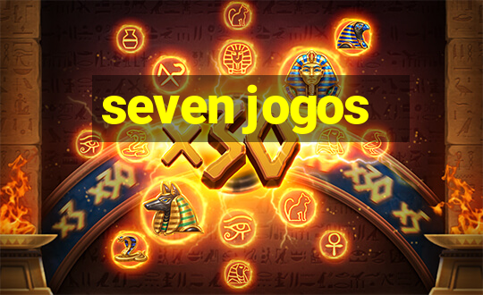 seven jogos