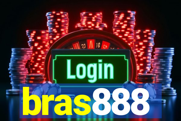 bras888