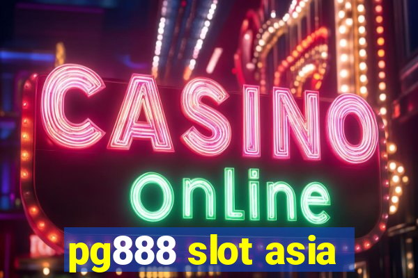 pg888 slot asia