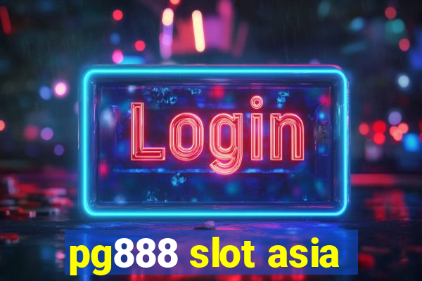 pg888 slot asia